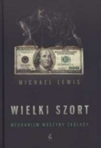 Okładka książki Wielki szort. Mechanizm maszyny zagłady