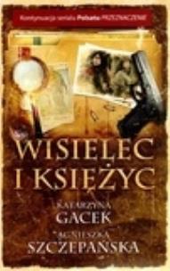 Okładka książki Wisielec i księżyc