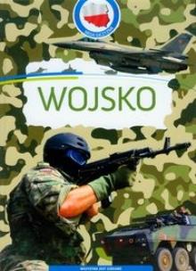 Okładka książki Wojsko Moja Ojczyzna