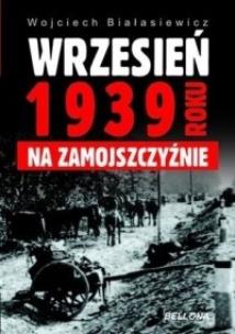 Okładka książki Wrzesień 1939 roku na Zamojszczyźnie
