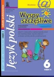 Okładka książki Wyspy szczęśliwe 6 zeszyt ćwiczeń z wiadomościami do kształcenia językowego część 2