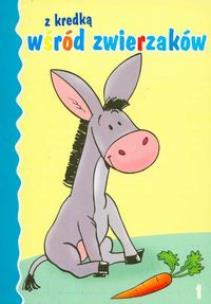 Okładka książki Z kredką wśród zwierzaków 1