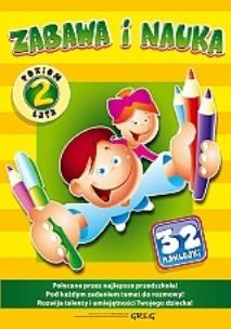 Okładka książki Zabawa i nauka (poziom: 2 lata) +32 naklejki Greg