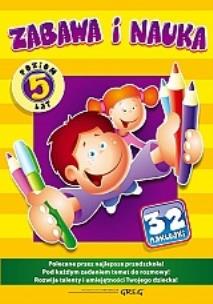 Okładka książki Zabawa i nauka (poziom: 5 lat) +32 naklejki Greg