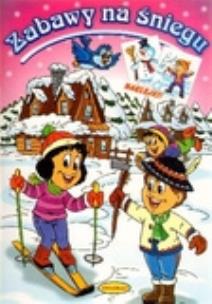 Okładka książki Zabawy na śniegu