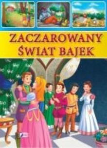 Okładka książki Zaczarowany świat bajek  FENIX