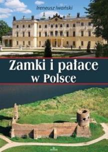 Okładka książki Zamki i pałace w Polsce ARYSTOTELES