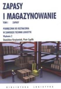 Okładka książki Zapasy i magazynowanie Tom 1 Zapasy