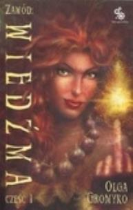 Okładka książki Zawód: Wiedźma. Część 1 w.2011