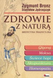 Okładka książki Zdrowie z naturą