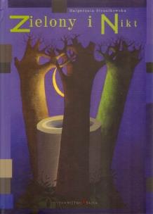 Okładka książki Zielony i Nikt