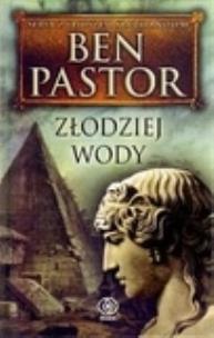 Okładka książki Złodziej wody - Ben Pastor