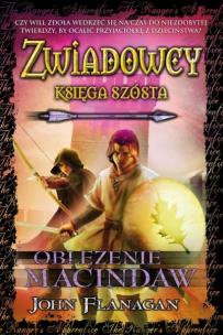 Okładka książki Zwiadowcy T.06 Oblężenie Macindaw TW