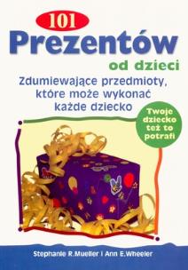 Okładka książki 101 prezentów od dzieci