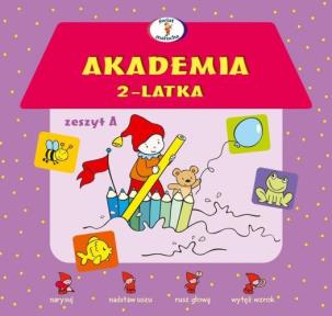 Okładka książki Akademia 2-latka. Zeszyt A