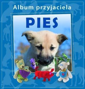 Okładka książki Album przyjaciela - PIES