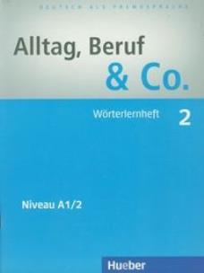 Okładka książki Alltag Beruf & Co 2 Woerterlernheft
