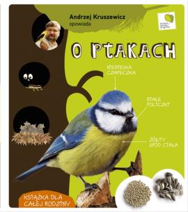 Okładka książki Andrzej Kruszewicz opowiada o ptakach