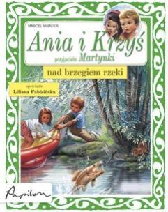Okładka książki Ania i Krzyś nad brzegiem rzeki