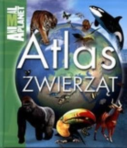 Okładka książki Animal Planet - Atlas zwierząt