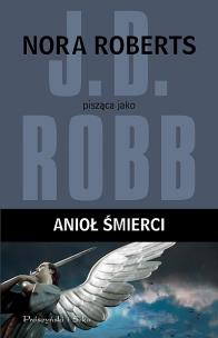 Anioł śmierci. Autor: Robb J.D.. Multiszop.pl Okładka książki Anioł śmierci