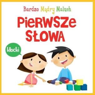 Okładka książki Bardzo mądry maluch. Pierwsze słowa