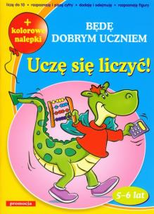 Okładka książki Będę dobrym uczniem - uczę się liczyć SIEDMIORÓG