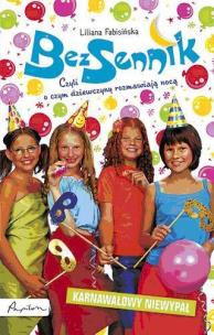 Okładka książki Bezsennik. Karnawałowy niewypał