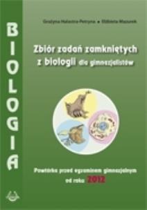 Okładka książki Biologia GM Zbiór zadań zamkniętych 2012 PODKOWA