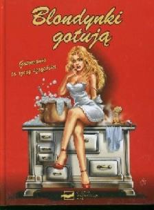Okładka książki Blondynki gotują
