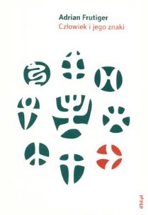 Okładka książki Człowiek i jego znaki - Adrian Frutiger
