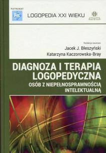 Okładka książki Diagnoza i terapia logopedyczna osób...