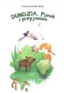 Okładka książki Dundzia, Panek i przyjaciele