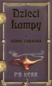 Okładka książki Dzieci lampy i Dżinn Faraona