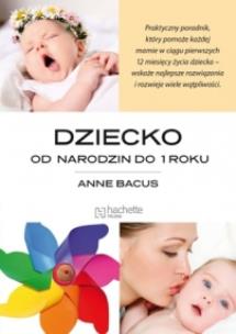 Okładka książki Dziecko od narodzin do 1 roku