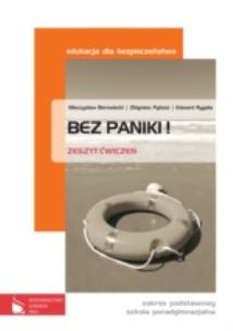 Okładka książki Edukacja dla bezp. LO Bez paniki! ćw. w.2012 PWN