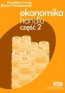 Okładka książki Ekonomika Handlu cz. 2 eMPi2 WZ