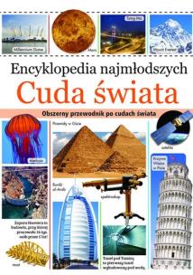 Okładka książki Encyklopedia najmłodszych. Cuda świata