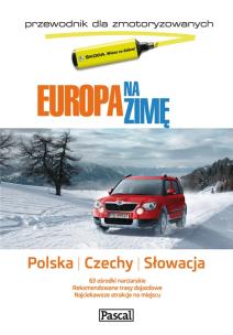 Okładka książki Europa na zimę dla zmotoryz.Polska,Czechy,Słowacja