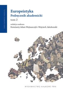 Okładka książki Europeistyka Podręcznik Akademicki T.2