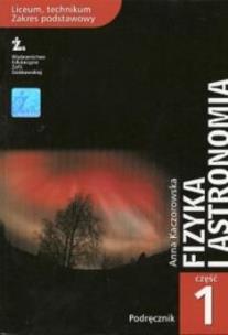 Okładka książki Fizyka i astronomia Podręcznik Część 1 Zakres podstawowy.