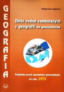 Okładka książki Geografia GM Zbiór zadań zamkniętych 2012 PODKOWA