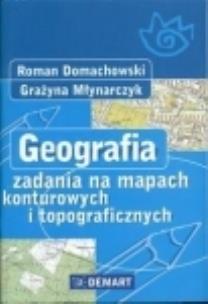 Okładka książki Geografia zadania na mapach konturowych i topograficznych