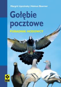 Okładka książki Gołębie pocztowe. Poradnik hodowcy RM