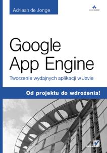 Okładka książki Google App Engine. Tworzenie wydajnych...