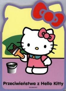 Okładka książki Hello Kitty - Przeciwieństwa z Hello Kitty