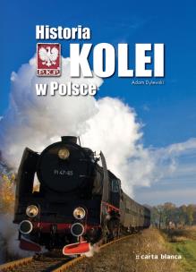 Okładka książki Historia kolei w Polsce
