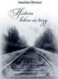 Okładka książki Historia kołem się toczy