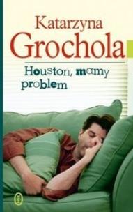 Okładka książki Houston, mamy problem Tw
