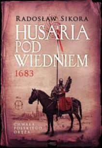 Okładka książki Husaria pod Wiedniem